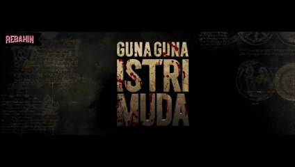 Guna Guna Istri Muda ( 2024 ) - Film Horor Indonesia