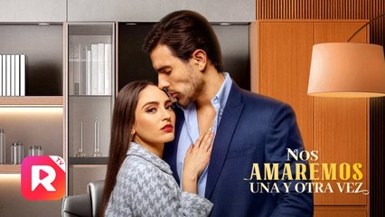 Nos amaremos una y otra vez en Español