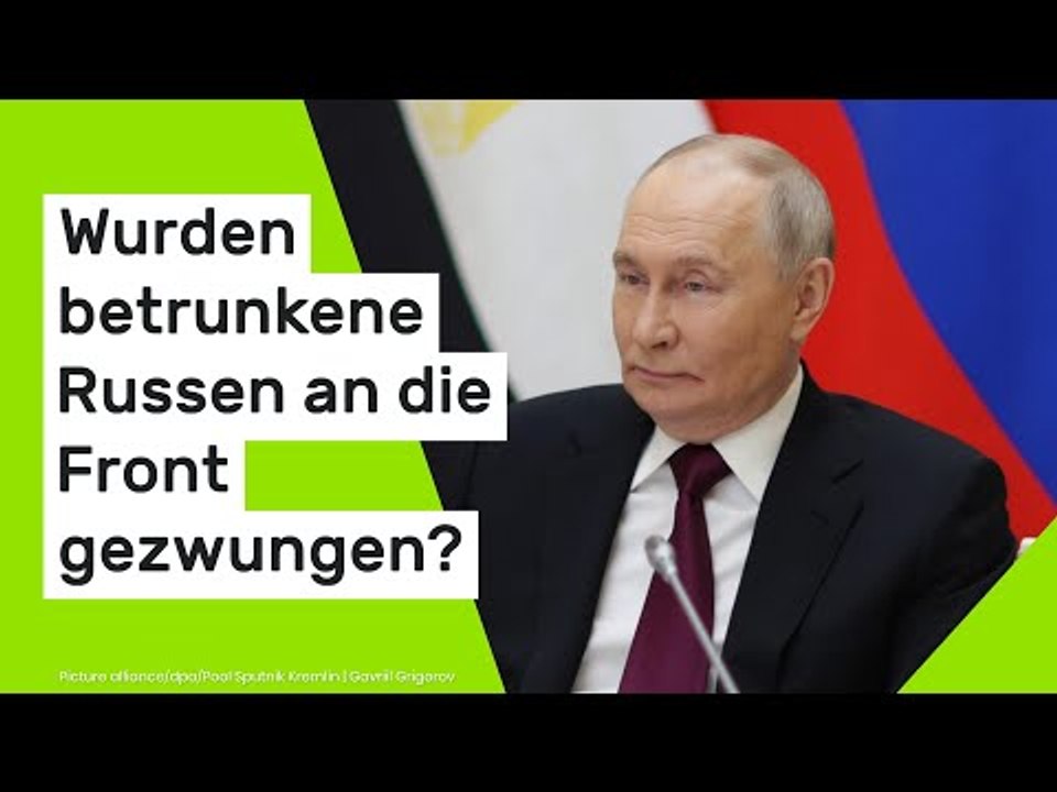 Neue Vorwürfe gegen Wladimir Putin: Wurden betrunkene Russen an die Front gezwungen?
