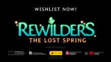 Rewilders The Lost Spring Official Gameplay Overview Trailer