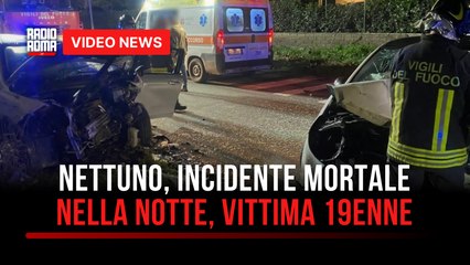 Nettuno, incidente mortale nella notte, vittima 19enne