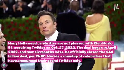 Stars Who Have Quit Twitter After Elon Musk Takeover