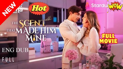 The Scent That Made Him Mine - Full Movie HD - Best Drama ShortFilms Hot Romantic Love