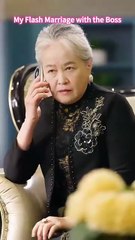 My Flash Marriage with the Boss ｜ DramaWave