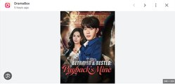 Betrayed & Bested Payback's Mine Chinese Drama - English Sub