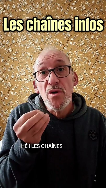 Les chaînes info 😱