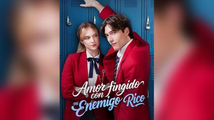 Amor Fingido Con Mi Enemigo Rico Episodio Completo