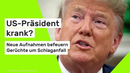 Donald Trump: US-Präsident krank? Neue Aufnahmen befeuern Gerüchte um Schlaganfall