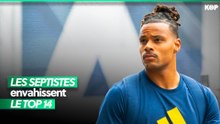 🔥 Pourquoi les septistes envahissent le Top 14 ?