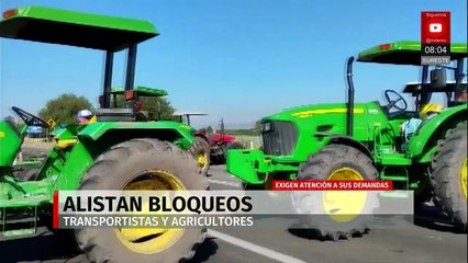 Agricultores y transportistas preparan bloqueos para exigir sus demandas en México