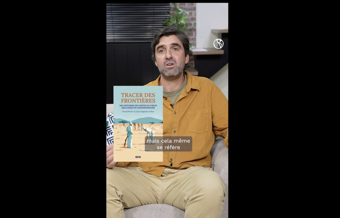 "Les frontières naturelles n’existent pas !" : Jean-Baptiste Veber, auteur du livre "Tracer des frontières"