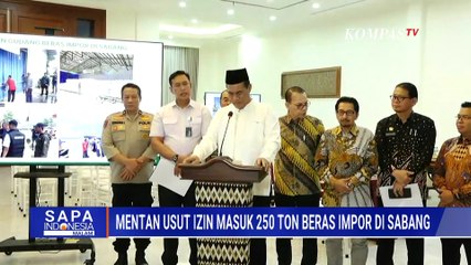 Mentan Usut Izin Masuk 250 Ton Beras Impor di Sabang | SAPA MALAM