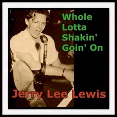 Party Song #20: Whole Lot Of Shakin' Going On - Jerry Lee Lewis (1957)(From 1,001 Party Songs)
