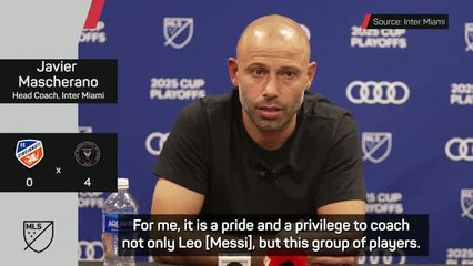 It is a privilege to coach Messi - Mascherano