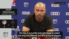 It is a privilege to coach Messi - Mascherano