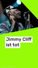 No Glomex Jimmy Cliff ist tot: Fans weltweit trauern - Ehefrau bestätigt Tod von Reggae-Ikone
