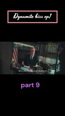 Dynamite kiss ep1 part 9
