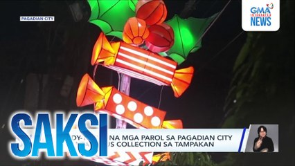 Candy-theme na mga parol sa Pagadian City at Santa Claus collection sa Tampakan | Saksi