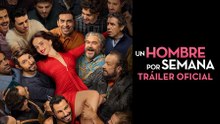 Primer Tráiler Oficial de 'Un hombre por semana'