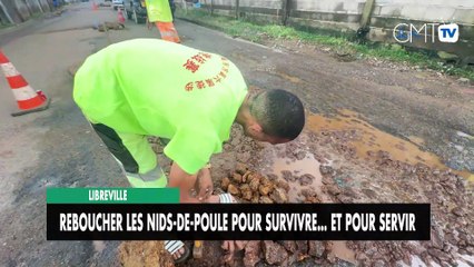 [#Reportage] Libreville : reboucher les nids-de-poule pour survivre… et pour servir