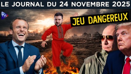 Ukraine : un nouveau plan de paix saboté par l’UE ? - JT du lundi 24 novembre 2025