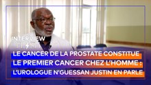 Le cancer de la prostate, un mal qui fait ravage faute de connaissance. L'urologue N'Guessan Justin brise le tabou