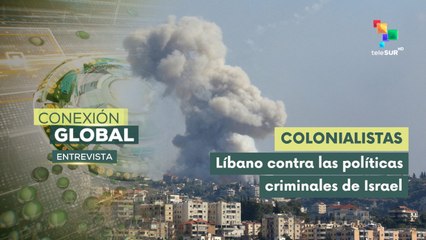 Entrevista | Líbano rechaza las agresiones de Israel contra el país