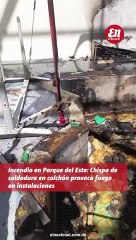 Incendio en Parque del Este: Chispa de soldadura en colchón provoca fuego en instalaciones