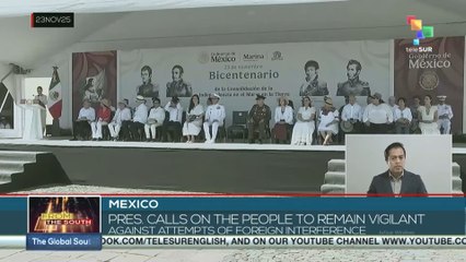 Mexico, pres. calls on the people to remain vigilant against attempts of foreign interference
