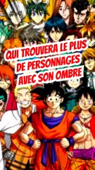 Qui trouvera le plus de personnages avec son ombre TOME 1
