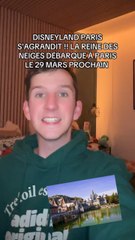 DISNEYLAND PARIS S’AGRANDIT ET ACCUEILLE LA REINE DES NEIGES | DISNEYLAND PARIS 2026 ⭐️