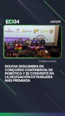 Bolivia deslumbra en concurso continental de robótica y se convierte en la delegación extranjera más premiada
