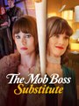 The Mob Boss Substitute #Dramabox #shortdrama