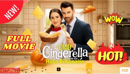 Ugly Cinderella And Her Hobo Billionaire