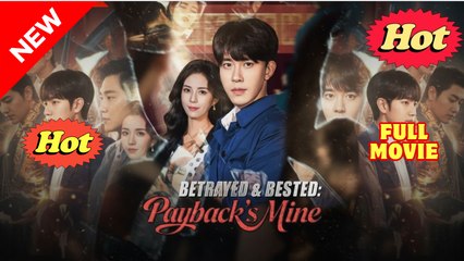 [EngSub] Betrayed & Bested Payback's Mine #dmb