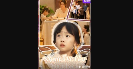 Mom, I've Got Your Back (iDrama)