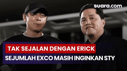 Tak Sejalan dengan Erick Thohir, Sejumlah Exco Masih Inginkan STY