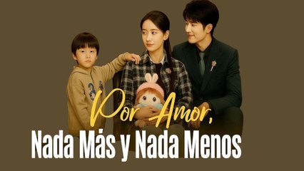 (Doblado) Por Amor, Nada Más y Nada Menos #spanish #miniseries
