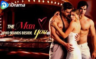 [ Hot 2025] The Man Who Stands Beside You_iDrama