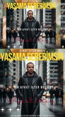 Yaşama Sebebimsin - Bir Aykut ilter Bestesi