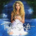 Taylor Swift - Taylor Swift [Deluxe Edition] (2007)