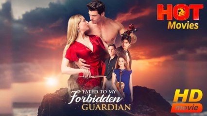 Fated To My Forbidden Guardian - FULL MOVIE🔥