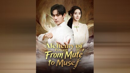 Alchemy Of Power From Mute To Muse