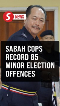 Sabah polls: 85 reports on minor election offences lodged, says state police chief