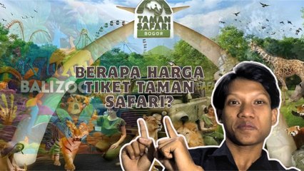 ​Menjelajahi Safari: Beda Jauh Harga Tiket Bogor dan Bali-Gaya Hidup