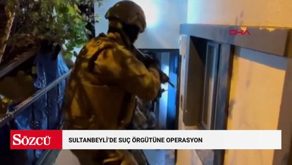 Sultanbeyli'de suç örgütüne operasyon; 13 tutuklama