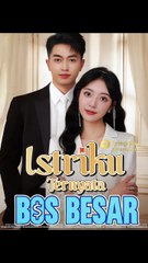 Istriku Ternyata Bos Besar Part-3