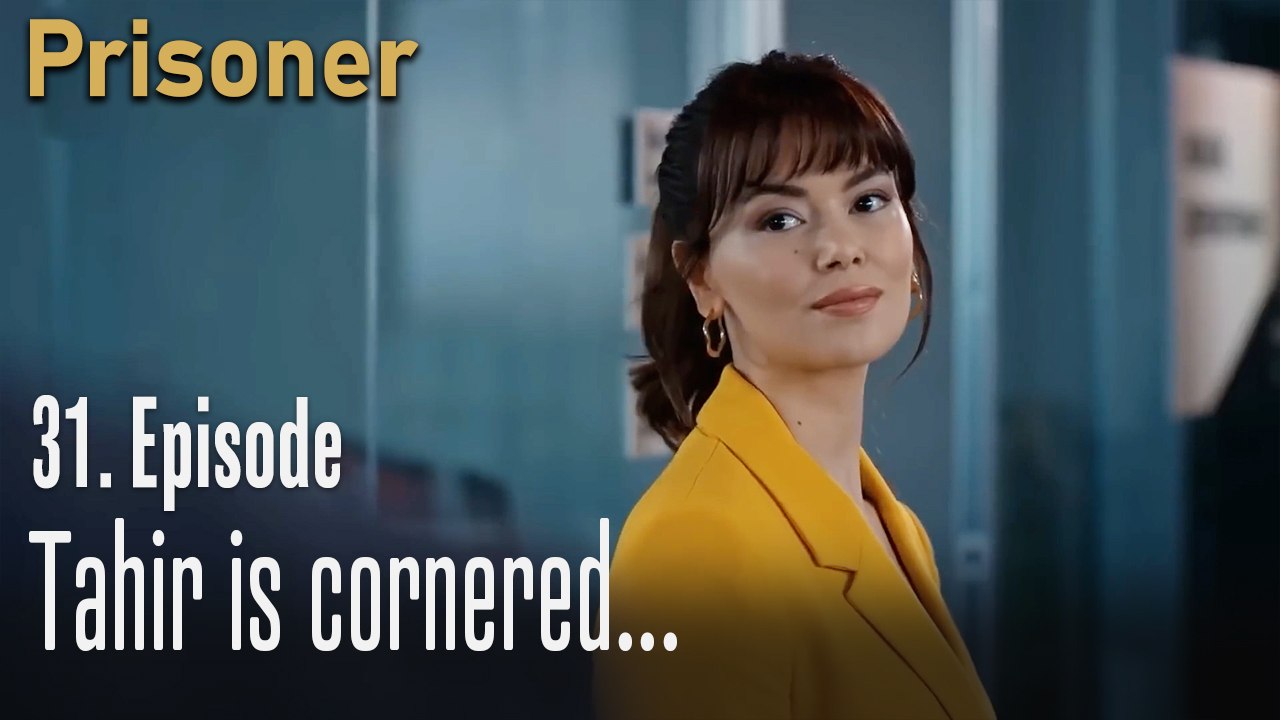 Tahir is cornered...-Episode 31