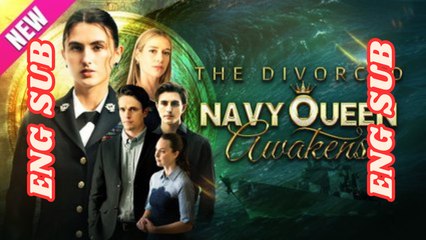 the divorced navy queen awakens dailymotion
