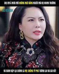 Chị em ả mưu mô không ngờ người họ đánh đập và khinh thường lại là mẹ chồng tương lai của vị tỷ phú